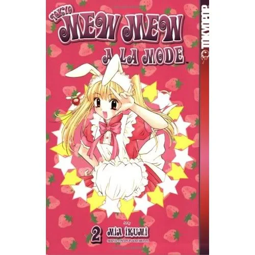 Tokyo Mew Mew A La Mode - Band 2