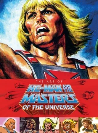 Masters of the Universe - Artbook - The Art of He-Man and the Masters of the Universe