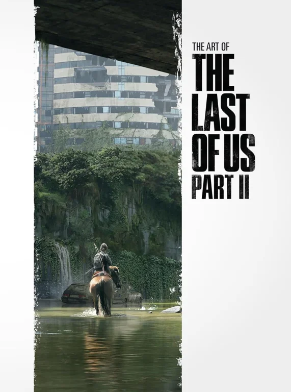 The Last of Us Part II - Artbook - The Art of the Last of Us Part II